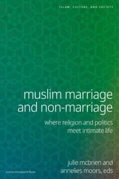 Book cover for the book Muslim Marriage and Non-Marriage