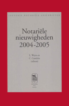 Book cover for the book Notariële nieuwigheden 2004-2005