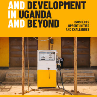 Oil Wealth and Development in Uganda and Beyond (Paperback)