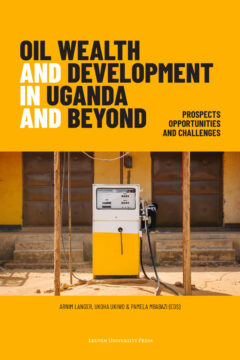 Book cover for the book Oil Wealth and Development in Uganda and Beyond