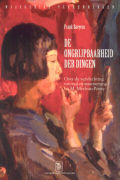 Book cover for the book De ongrijpbaarheid der dingen