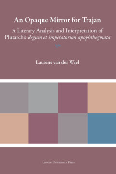 Book cover for the book An Opaque Mirror for Trajan