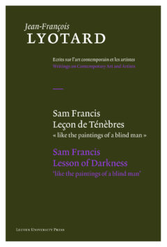 Book cover for the book Sam Francis, Leçon de ténèbres / Sam Francis, Lesson of Darkness