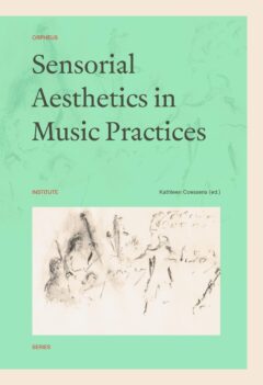 Book cover for the book Sensorial Aesthetics in Music Practices
