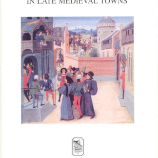 Symbolic Communication in Late Medieval Towns (Paperback)