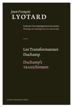 Book cover for the book Les transformateurs Duchamp / Duchamp’s Trans/formers