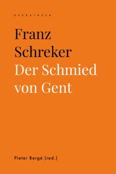Book cover for the book Franz Schreker. Der Schmied von Gent